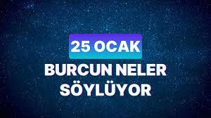 25 Ocak 2024 günlük burç yorumları: Koç, boğa, akrep… Dilara Yıldızhan’ın kaleminden tüm burçlar