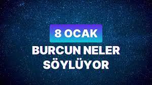 8 Ocak 2024 Günlük Burç Yorumları