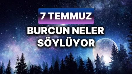 Günlük burç yorumları: 7 Temmuz 2024 Pazar