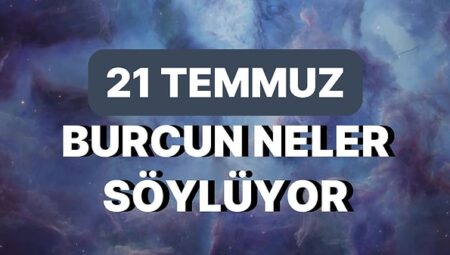 Günlük burç yorumları: 21 Temmuz 2024 Pazar